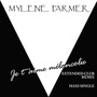 Je T'aime Melancolie - Mylene Farmer