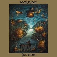 Fall Asleep - Anmlplnet