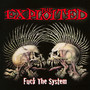 Fuck The System - The Exploited