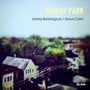 Albany Park - Jimmy  Bennington  / Steve  Cohn 