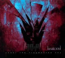 Under The Fragmented Sky - Lunatic Soul