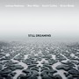 Still Dreaming - Joshua Redman
