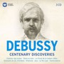 Centenary Discoveries - C. Debussy
