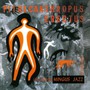 Pithecanthropus Erectus - Charles Mingus