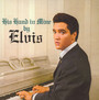 His Hand In Mine By Elvis - Elvis Presley