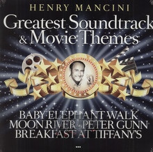 Greatest Soundtrack & Movie Themes - Henry Mancini