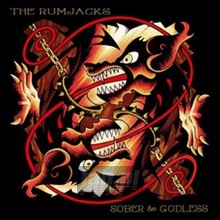Sober & Godless - The Rumjacks