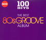 100 Hits - The Best 80S Groove Album - 100 Hits No.1S   