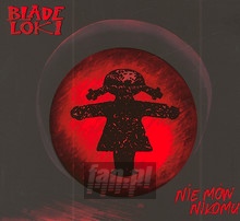 Nie Mów Nikomu - Blade Loki - bigger Nie Mów Nikomu - Blade Loki