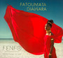 Fenfo - Fatoumata Diawara