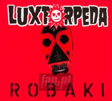 Robaki - Luxtorpeda