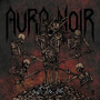 Out To Die - Aura Noir