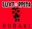 Robaki - Luxtorpeda