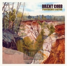 Providence Canyon - Brent Cobb