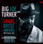 Shake, Rattle & Roll With Big Joe - Big Joe Turner 