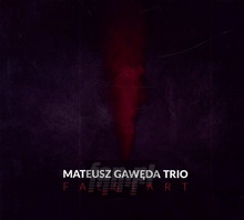 Falstart - Mateusz  Gawda Trio