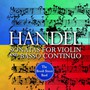 Sonatas For Violin & Bass - G.F. Haendel