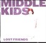 Lost Friends - Middle Kids