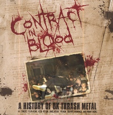 Contract In Blood: A History Of UK Thrash Metal - V/A