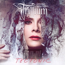 Tectonic - Amanda Somerville's Trillium