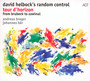 Tour D'horizon - David Helbock Random Control 