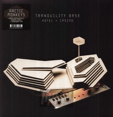 Tranquility Base Hotel & Casino - Arctic Monkeys - bigger Tranquility Base Hotel & Casino - Arctic Monkeys