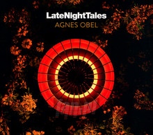 Late Night Tales - Agnes Obel - bigger Late Night Tales - Agnes Obel