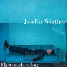 Righteously Wrong - Josefin Winter