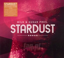 Milk & Sugar Pres. Stardust - V/A