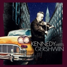Meets Gershwin - Nigel Kennedy