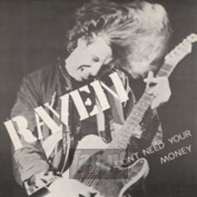 Don't Need Your Money - Raven