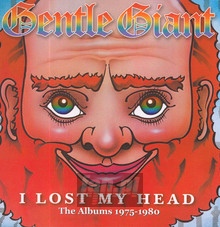 I Lost My Head: The Albums 1975-1980 - Gentle Giant