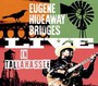 Live In Tallahassee - Eugene Hideaway Bridges