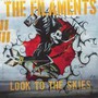Look To The Skies - Filaments