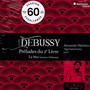 Debussy: Preludes/La Mer - Alexander Melnikov