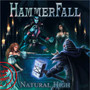 Natural High - Hammerfall