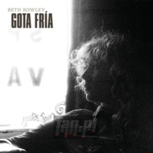 Gota Fria - Beth Rowley