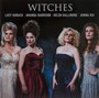 Witches - Opera Australia