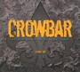 Metal In It's Purest Form - Crowbar