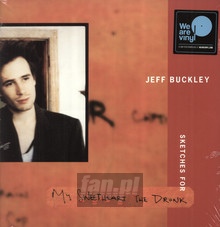 Sketches For My Sweetheart The Drunk - Jeff Buckley