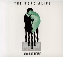 Violent Noise - Word Alive