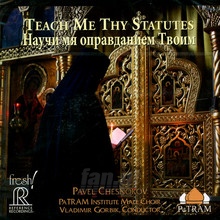 Teach Me Thy Statutes - Chesnokov