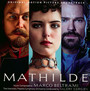 Mathilde  OST - Marco Beltrami