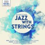 Jazz With Strings - V/A