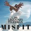 Misfit - Legendary Tigerman Misfit - Legendary Tigerman