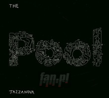 The Pool - Jazzanova