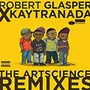 Artscience Remixes - Robert Glasper Experiment