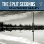 Counterfeit Reality - Split Seconds