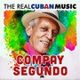 Real Cuban Music - Compay Segundo