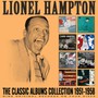 The Classic Albums Collection: 1951 - 1958 - Lionel Hampton